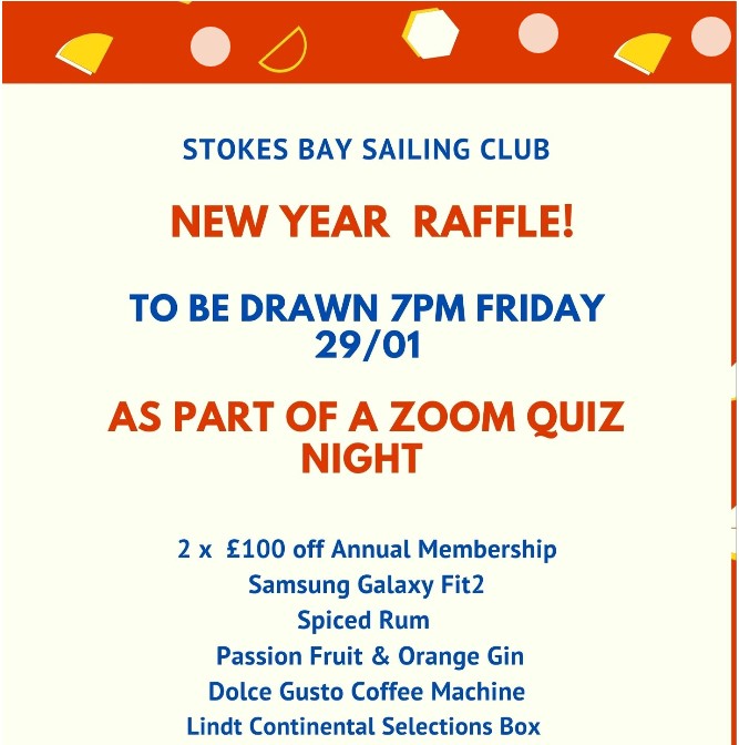 New Year Raffle and Quiz Night 7pm 29th January Stokes Bay Sailing Club